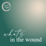 What’s in the Wound?