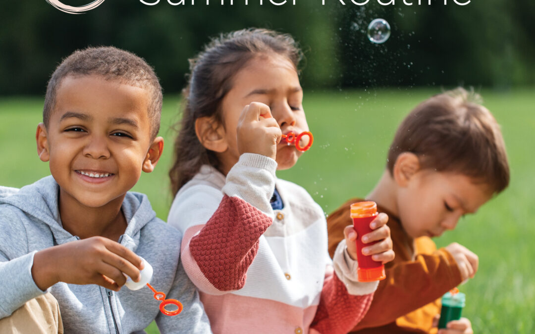 Creating a Summer Routine