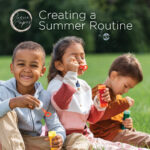 Creating a Summer Routine