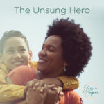 The Unsung Hero
